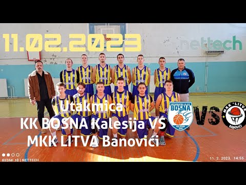 Utakmica SENIORI KK BOSNA Kalesija VS MKK LITVA Banovići