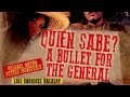 Quién Sabe? - A Bullet for The General ● Ya Me Voy (Vocal) ● Luis Bacalov (HQ Audio)