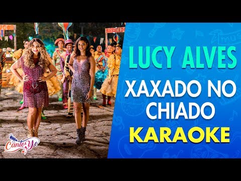 Lucy Alves - Xaxado No Chiado (Clipe Oficial) Letra | CantoYo