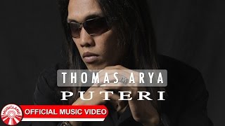 Download lagu Thomas Arya - Puteri [  HD] mp3