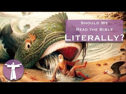 Should We Read The Bible Literally?