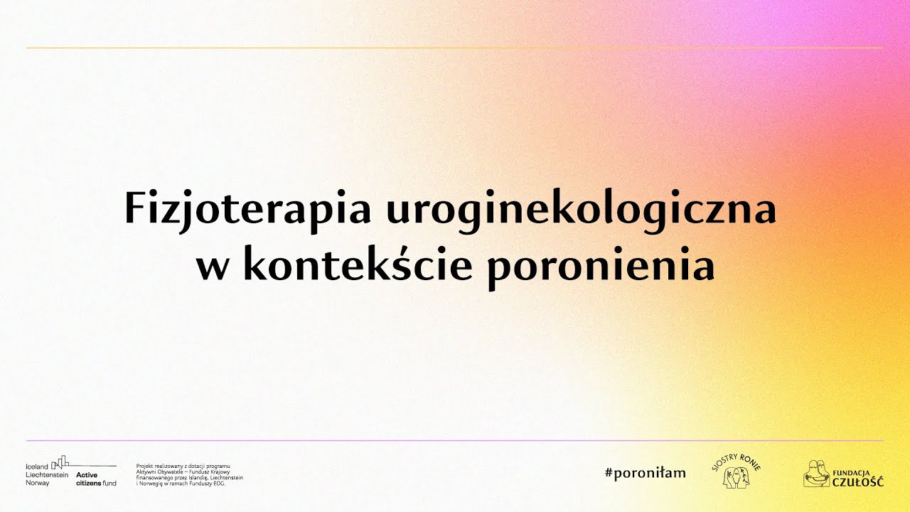 Fizjoterapia uroginekologiczna w kontekście poronienia