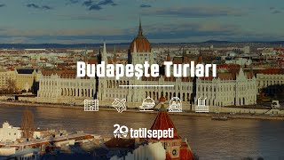 Tatilsepeti - Budapeşte Turları