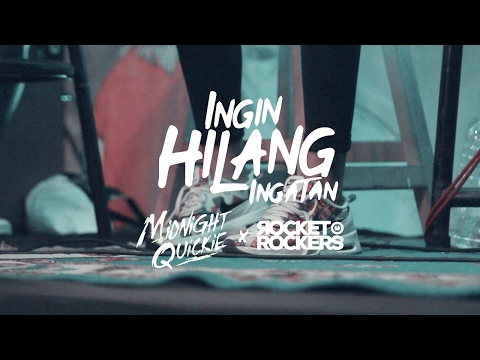 Rocket Rockers x Midnight Quickie - Ingin hilang ingatan