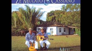 Caipira de Gravata - Zé Mulato e Cassiano