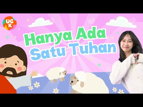 Hanya Ada Satu Tuhan ☝🏻  (Gerak & Lagu Sekolah Minggu) | UC Kidz