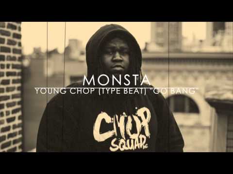 Monsta - Young Chop (Type Beat) 