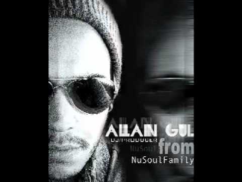 Nu Soul Family feat. Atiba "new soul" - Alan Gul fresh mix
