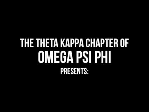 Omega Psi Phi Fall '11 Probate Promo: Theta Kappa