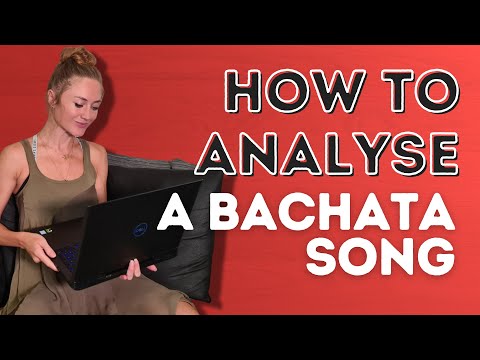 How To Analyse A Bachata Song - Music Breakdown & Explanation - Dance With Rasa