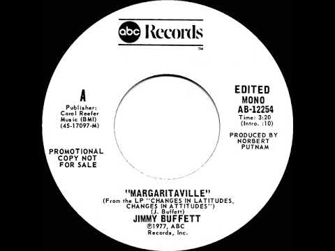1977 Jimmy Buffett - Margaritaville (mono radio promo 45)