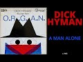 A6 - Dick Hyman - A Man Alone
