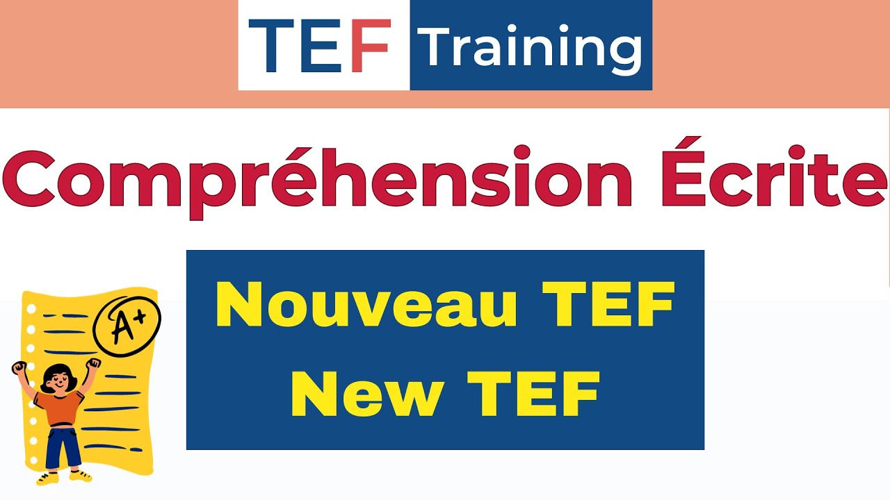 TEF Compréhension écrite (Nouveau TEF/NEW TEF)