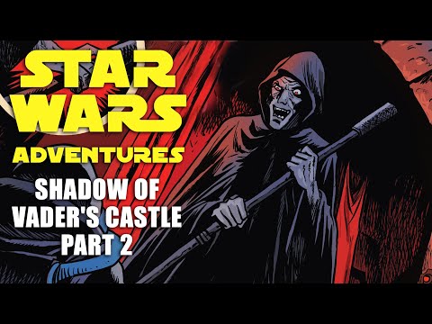 (CANON) Star Wars Adventures | Shadow of Vader's Castle  [Short Story] Star Wars Comics