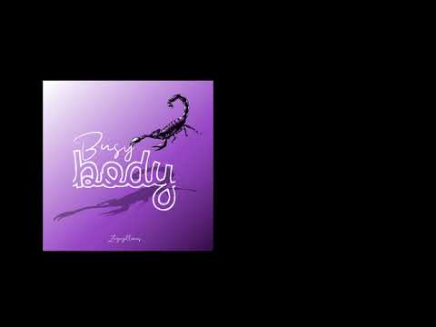 Zagazillions - Busy Body (Official Audio)