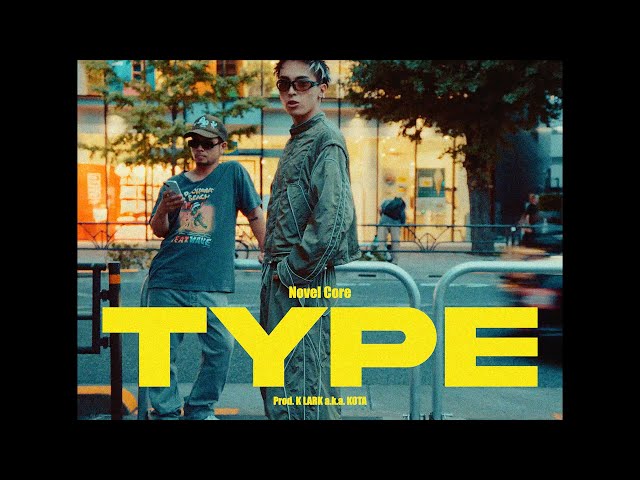 Novel Core、昨今のSNSを賑わす性格診断に絡めたユーモア溢れる新曲「TYPE」をリリース。Music Videoも公開。 3 YouTubeサムネイル