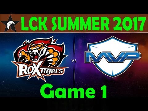 [22/6/2017] Highlight Game 1 - ROX vs MVP - LCK Mùa Hè 2017
