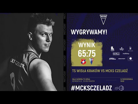 TS Wisła Kraków 65 - 75  MCKS Czeladź #MCKSCzeladź