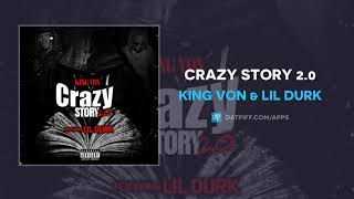 King Von &amp; Lil Durk - Crazy Story 2.0 (AUDIO)