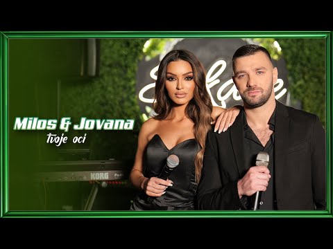 MILOS ZIVKOVIC & JOVANA MATIJEVIC - TVOJE OCI (COVER)