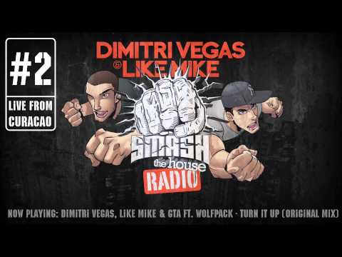 Dimitri Vegas & Like Mike - Smash The House Radio ep. 2