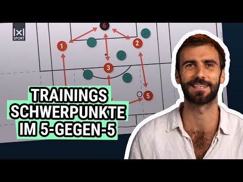 Spielformen gestalten: Training mit Schwerpunkten im 5 gegen 5!