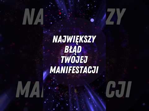[POPKO Świat Medytacji] Największy błąd Twojej manifestacji