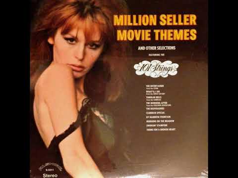 The 101 Strings – Million Seller Movie Themes And Other Selections