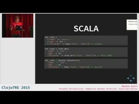 Polyglot microservices: Comparison between Javascript, Scala and Clojure - Markus Hjort