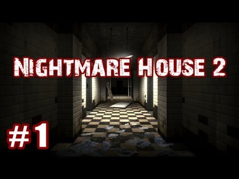 Let's Play Nightmare House 2 - Part 1 - Pooped My Pants