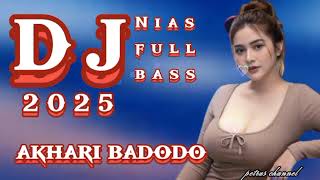 Download lagu DJ Nias full bass _ akhari badodo mp3 Download lagu DJ Nias full bass _ akhari badodo mp3