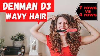 FIRST IMPRESSION Denman Brush D3 7 rows on 2a/2b/2c Wavy Hair...Does it work?