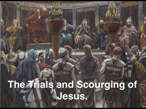 , title : '10. The Trials and Scourging of Jesus (Jesus’ Final Days on Earth series).'