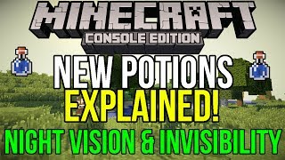 Minecraft Xbox & PS3: NEW Potions Explained! | How to Make & Use: Invisibility & Night Vision