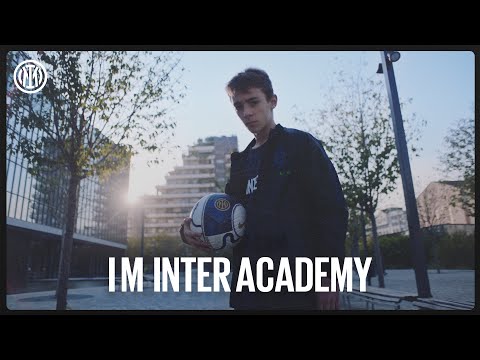 I M INTER ACADEMY | THE PLACE WHERE EVERYTHING BEGINS 🌎⚽