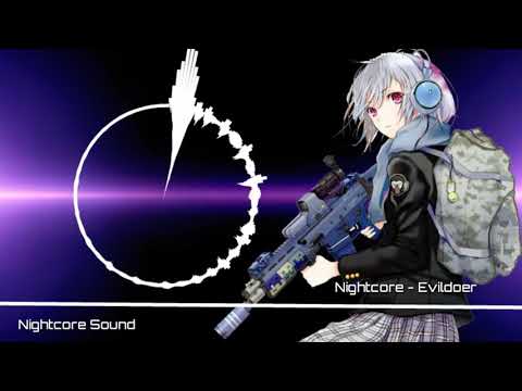 Nightcore - Evildoer