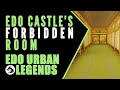 Edo Urban Legends: Edo Castle’s Forbidden Room