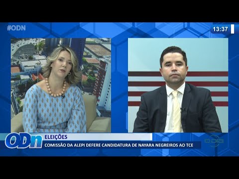 ComissaÌƒo da ALEPI defere candidatura de Nayara Negreiros ao TCE 13 09 2021