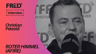 FRED's Interview: Christian Petzold - ROTER HIMMEL (AFIRE) #tff41