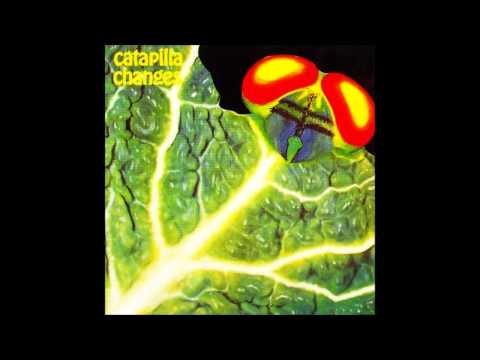 Catapilla - If Could Only Happen To Me (1972) HQ