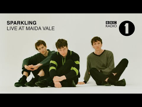 SPARKLING - BBC Radio 1 - Maida Vale Session