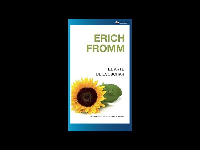 Vídeo relacionado con El arte de escuchar (Nueva Biblioteca Erich Fromm)