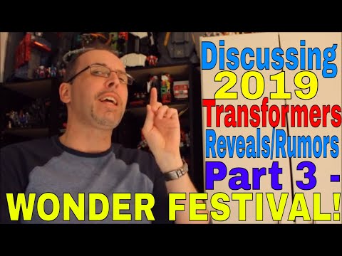2019 Transformers Toy Reveals and Rumors- Pt 3-Wonder Festival - GotBot True Review NUMBER 503