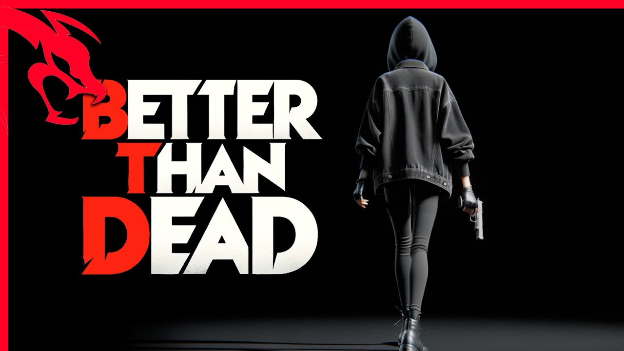 VENGANZA AL ESTILO BODYCAM | BETTER THAN DEAD