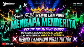 Download lagu 🔴⏯️REMIX LAMPUNG TERBARU 2026‼️(MENGAPA MENDERITA) VIRAL TIK TOK FULL BASS MUSIC LEPAS PALING GALAK✅ mp3 Download lagu 🔴⏯️REMIX LAMPUNG TERBARU 2026‼️(MENGAPA MENDERITA) VIRAL TIK TOK FULL BASS MUSIC LEPAS PALING GALAK✅ mp3