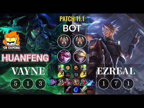 SN huanfeng Vayne vs Ezreal Bot - KR Patch 11.1