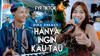 Download lagu Hanya Ingin Kau Tau - Dina Dhemes - Admaja Music Keri Keri - Ranzpro audio - Rasakan abadi mp3