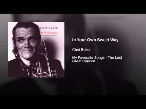 In Your Own Sweet Way