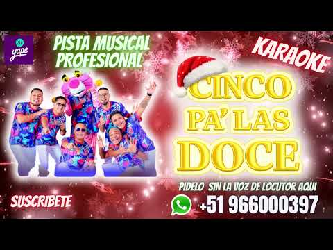 ZAPEROKO - CINCO PA LAS DOCE - PISTA/KARAOKE