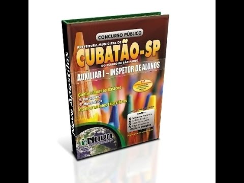 Apostila Concurso Cubatão 2015 - Auxiliar I - Inspetor de Alunos